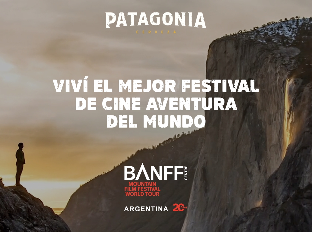 Cerveza Patagonia invita al Banff Festival de cine de aventura